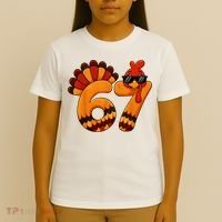 67 Thanksgiving Funny Turkey Sixty Seven Meme T-Shirt thumb 4