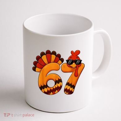 67 Thanksgiving Funny Turkey Sixty Seven Meme Coffee Mug back