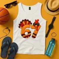 67 Thanksgiving Funny Turkey Sixty Seven Meme Tank Top thumb 4