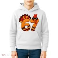 67 Thanksgiving Funny Turkey Sixty Seven Meme Kids Hoodie thumb 4