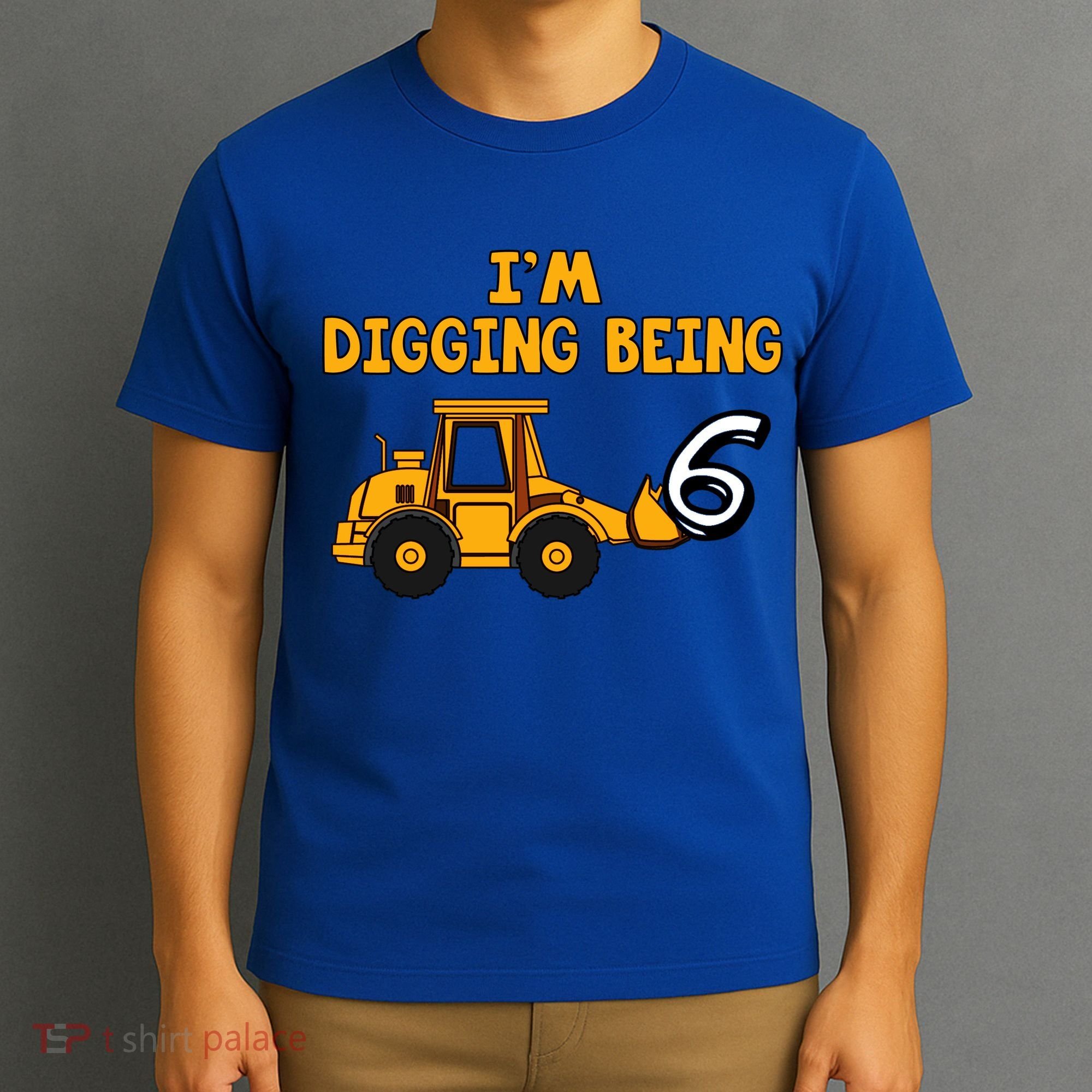 6th Birthday I'm Digging Being Six T-Shirt