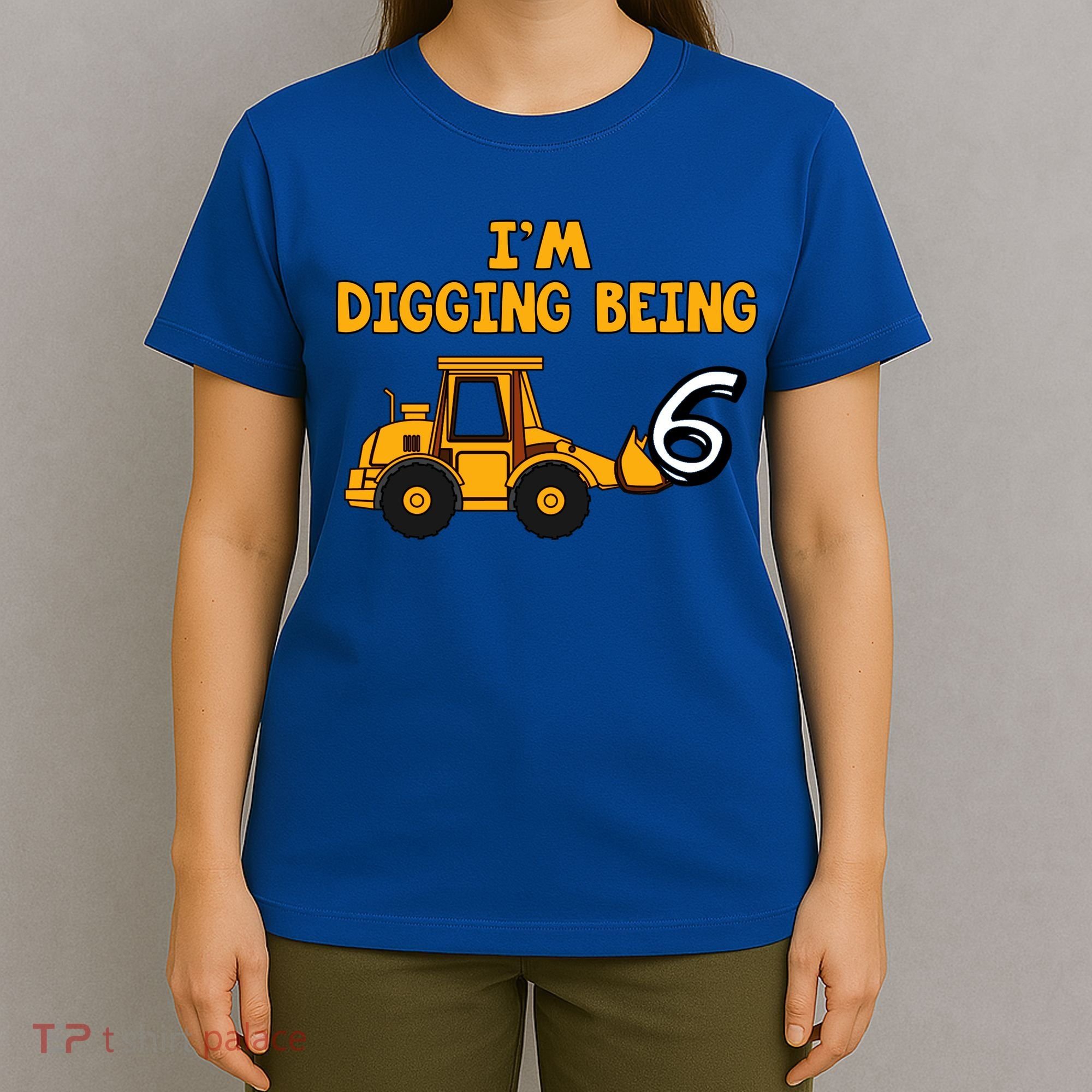 6th Birthday I'm Digging Being Six T-Shirt