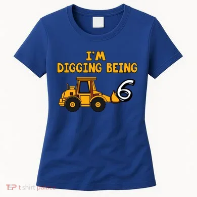 6th Birthday I'm Digging Being Six Women's T-Shirt