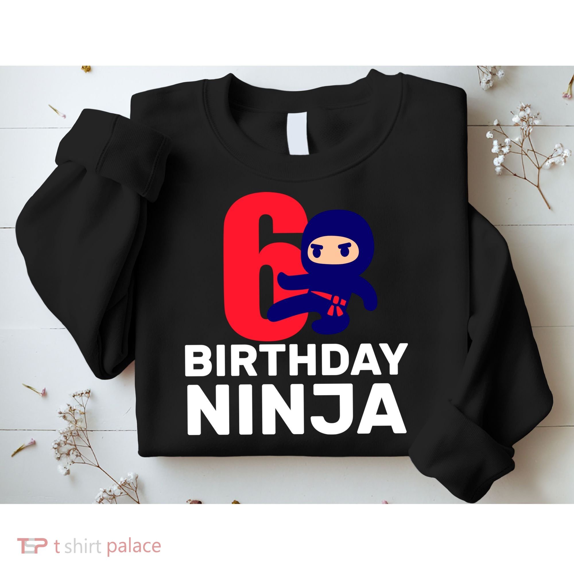 6th Birthday Ninja  Sweatshirt
