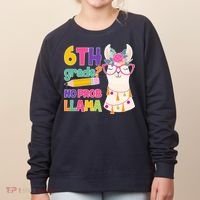 6th Grade? No Prob Llama Women's Sweatshirt thumb 0