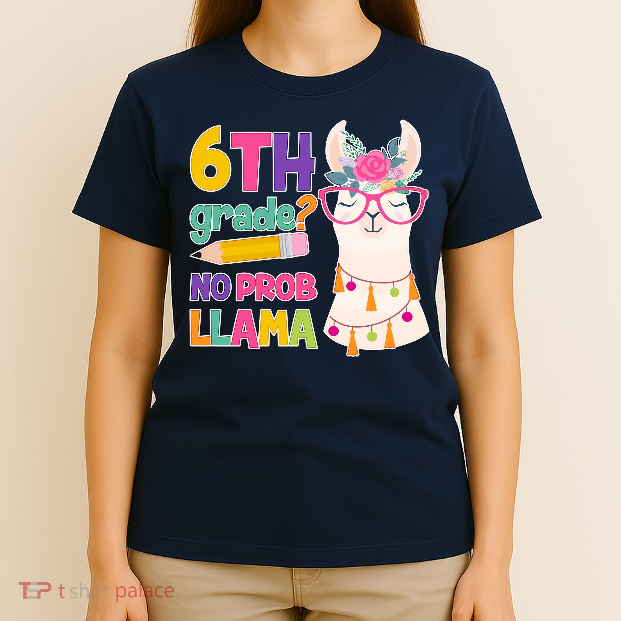 6th Grade? No Prob Llama T-Shirt