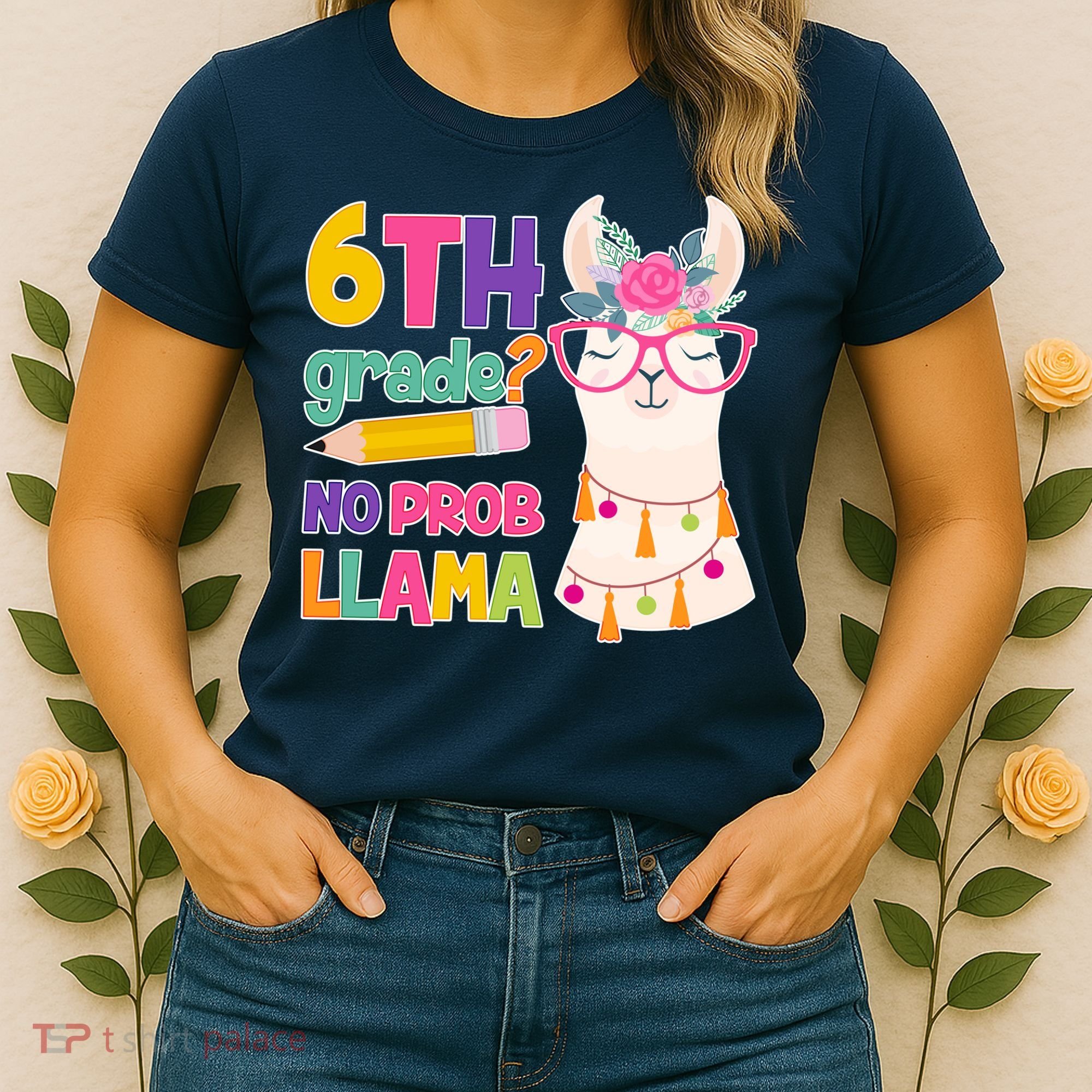 6th Grade? No Prob Llama Women's T-Shirt