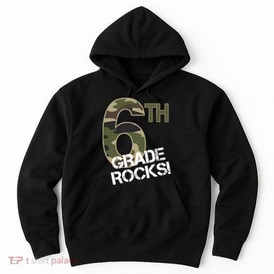 6th Grade Rocks Camo Hoodie