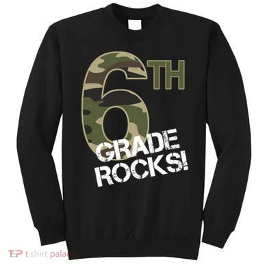 6th Grade Rocks Camo Sweatshirt