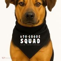 6th Grade Squad USA-Made Doggie Bandana thumb 1