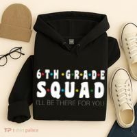 6th Grade Squad Hoodie thumb 4