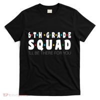 6th Grade Squad T-Shirt thumb 0