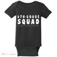 6th Grade Squad Baby Bodysuit thumb 0