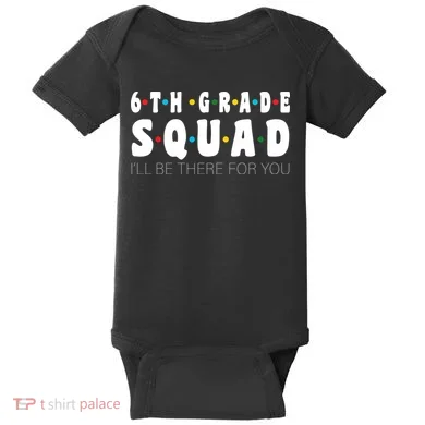 6th Grade Squad Baby Bodysuit