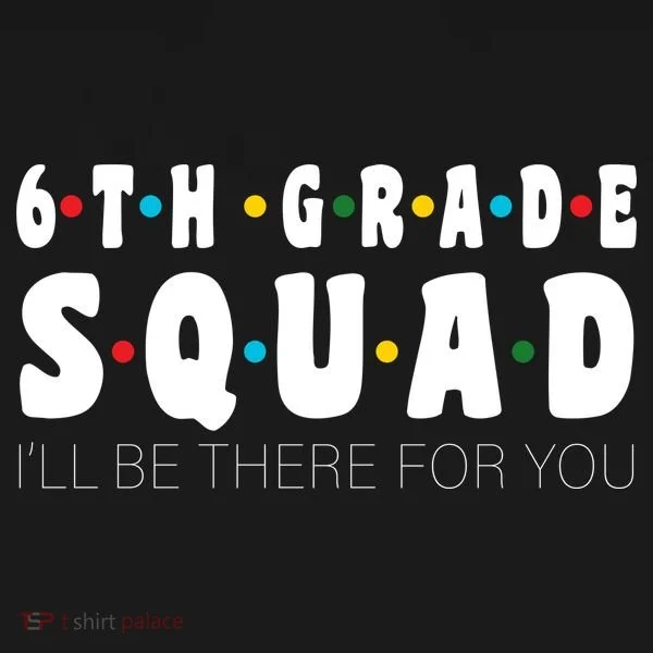 6th Grade Squad Toddler Hoodie