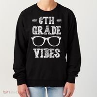 6th Grade Vibes Women's Sweatshirt thumb 0
