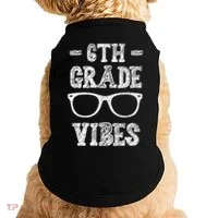 6th Grade Vibes Doggie Tank thumb 0