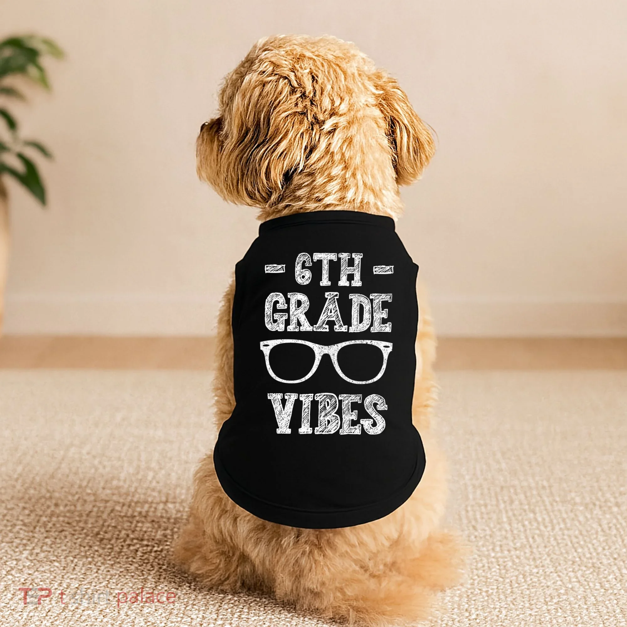 6th Grade Vibes Doggie Tank