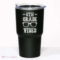 6th Grade Vibes Tumbler thumb 0