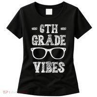6th Grade Vibes Women's T-Shirt thumb 0