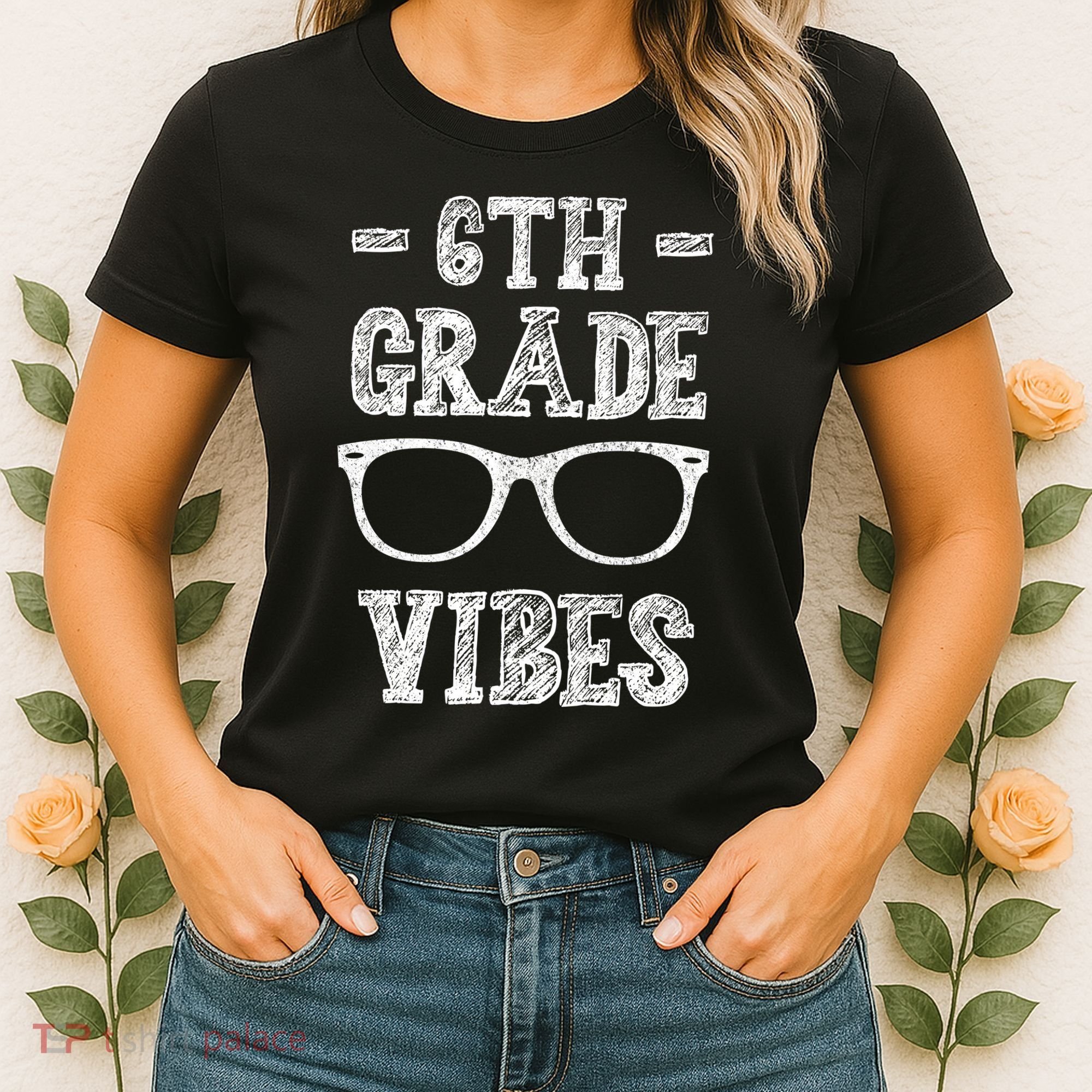 6th Grade Vibes Women's T-Shirt