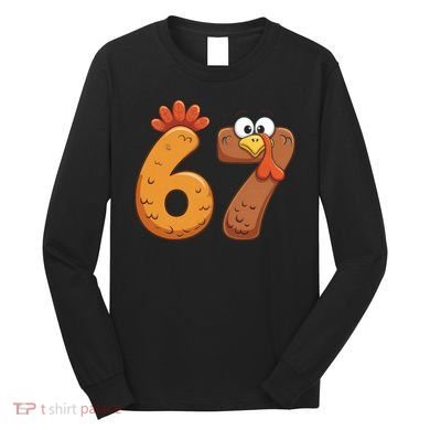 67 Thanksgiving Turkey Long Sleeve Shirt