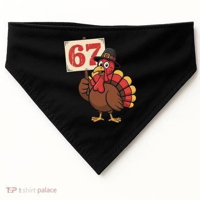 67 Turkey Thanksgiving Meme Funny Sixty Seven USA-Made Doggie Bandana
