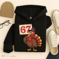 67 Turkey Thanksgiving Meme Funny Sixty Seven Hoodie thumb 4