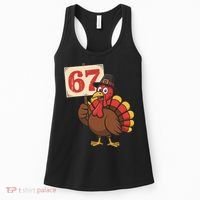 67 Turkey Thanksgiving Meme Funny Sixty Seven Women's Tank Top thumb 0
