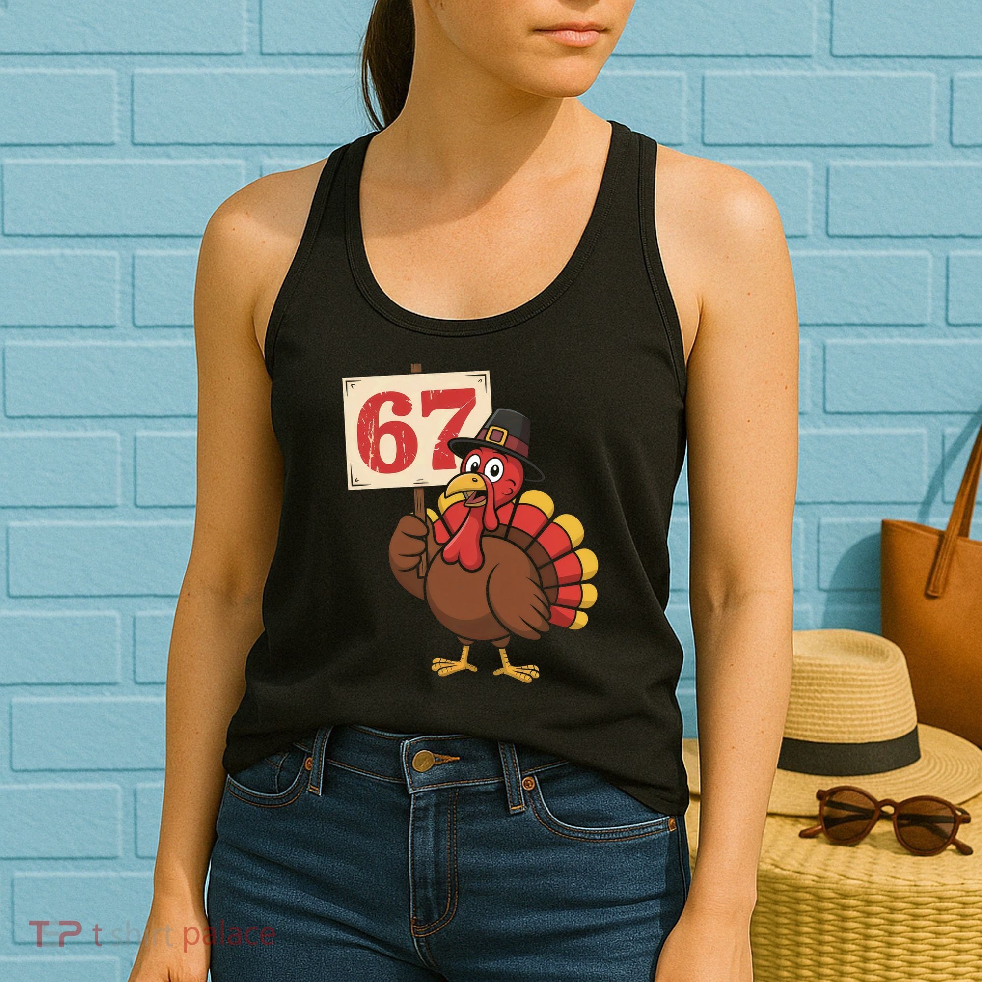 67 Turkey Thanksgiving Meme Funny Sixty Seven Women's Tank Top