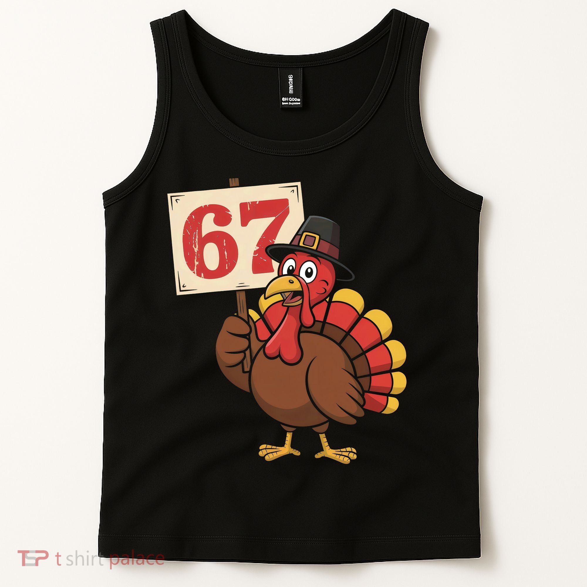 67 Turkey Thanksgiving Meme Funny Sixty Seven Tank Top
