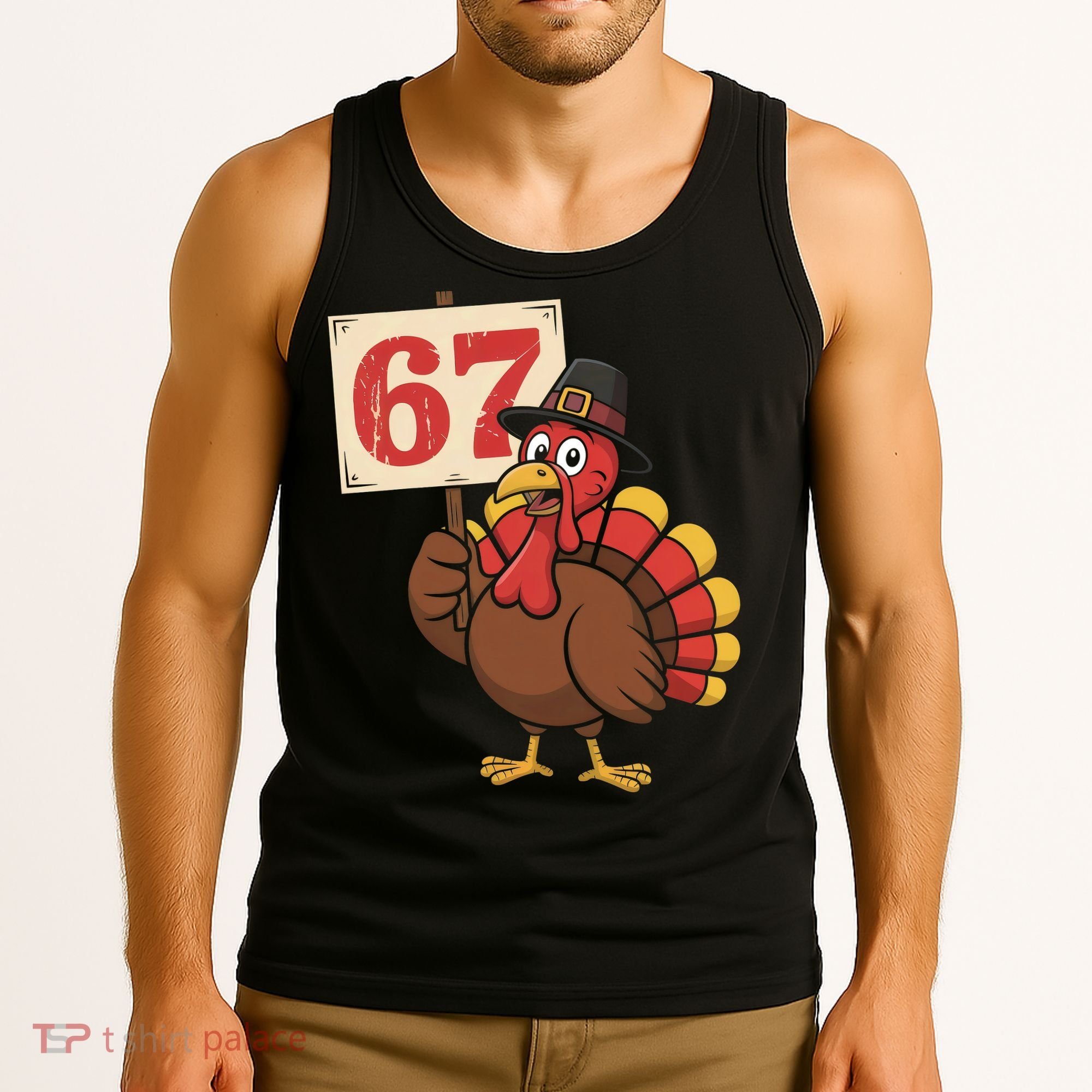 67 Turkey Thanksgiving Meme Funny Sixty Seven Tank Top