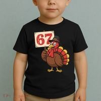 67 Turkey Thanksgiving Meme Funny Sixty Seven Toddler T-Shirt thumb 2