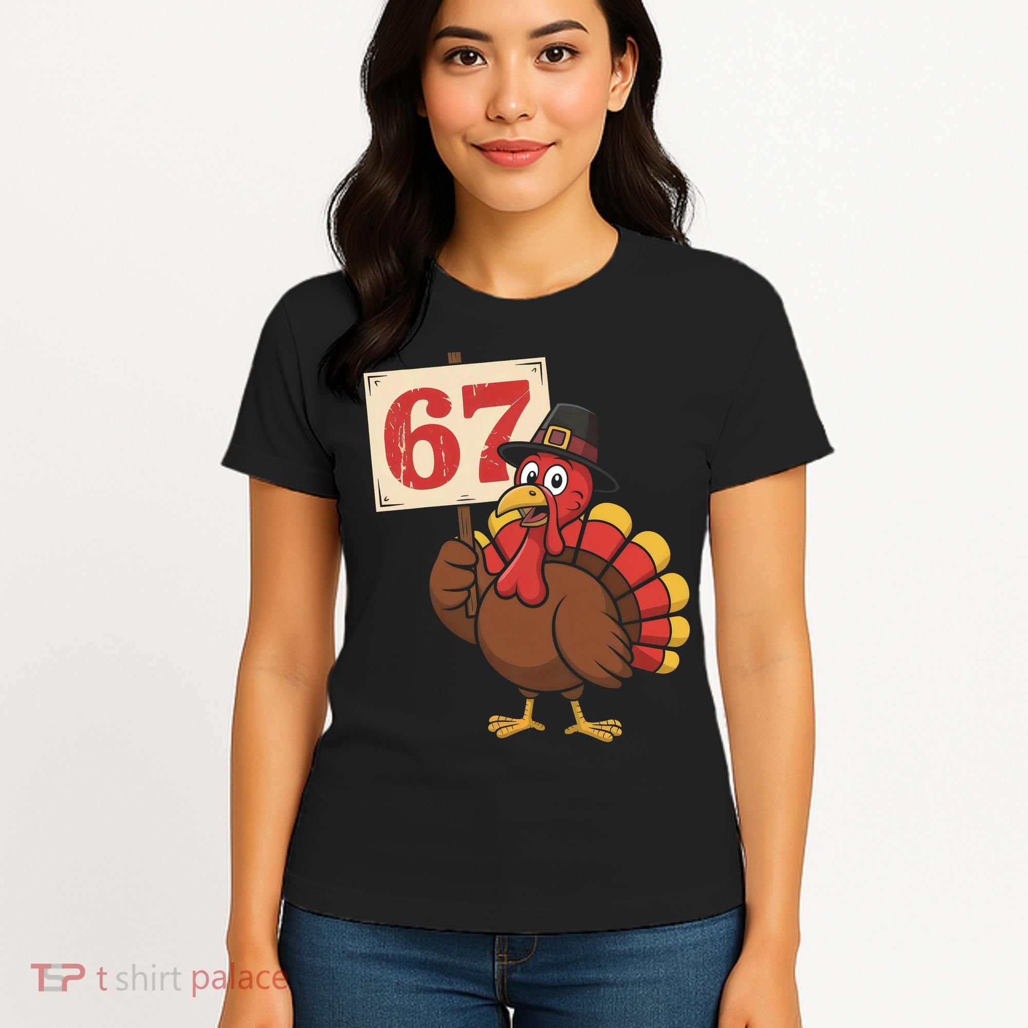 67 Turkey Thanksgiving Meme Funny Sixty Seven Women's T-Shirt