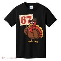 67 Turkey Thanksgiving Meme Funny Sixty Seven Kids T-Shirt thumb 0