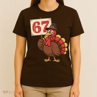 67 Turkey Thanksgiving Meme Funny Sixty Seven T-Shirt thumb 4