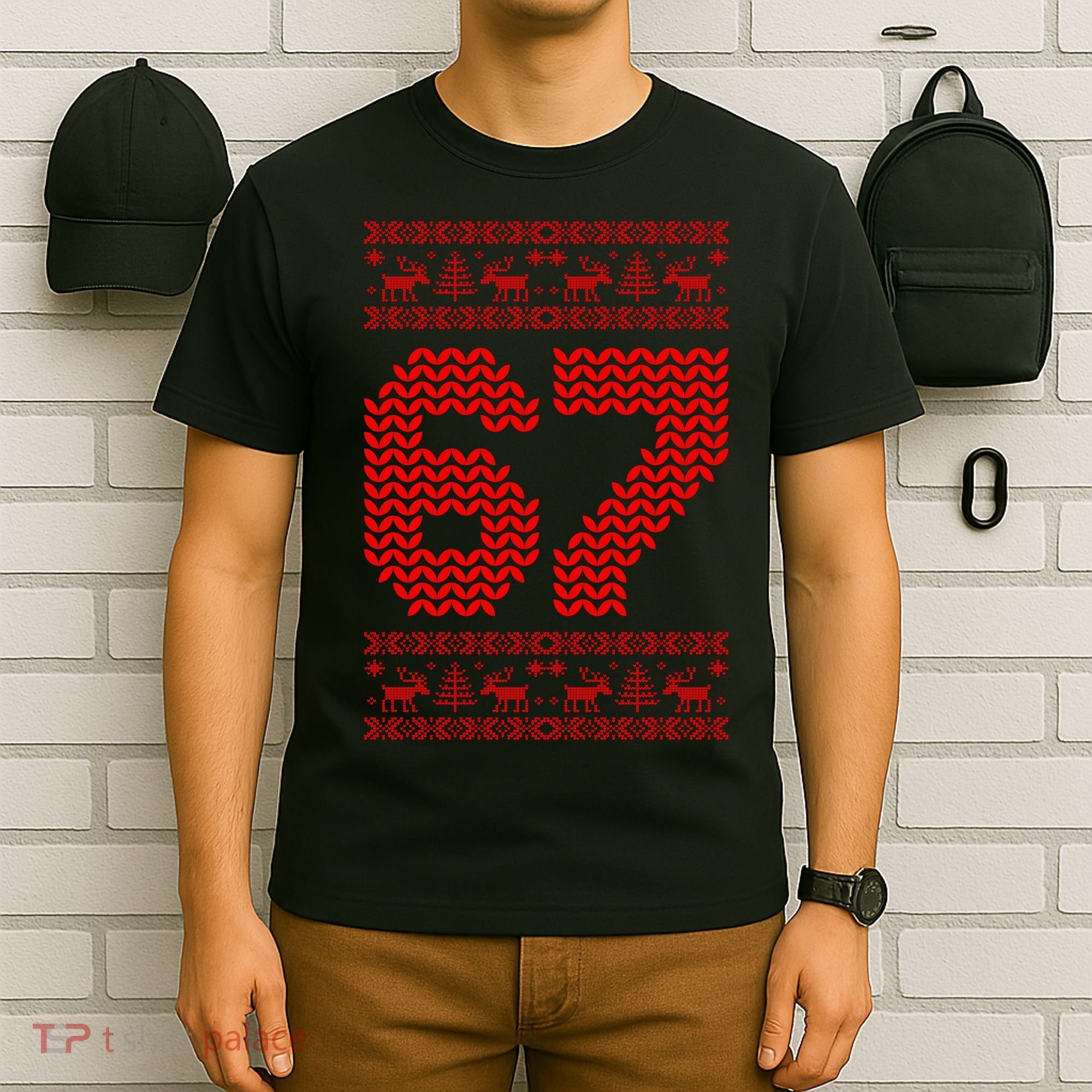 6-7 Ugly Christmas Sweater 67 Meme Funny T-Shirt