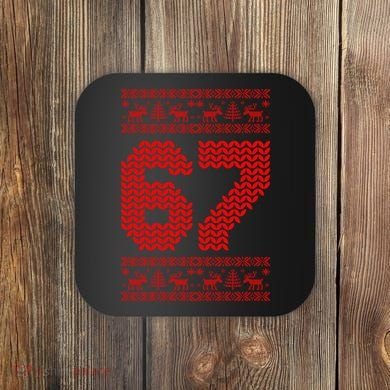 6-7 Ugly Christmas Sweater 67 Meme Funny Coaster