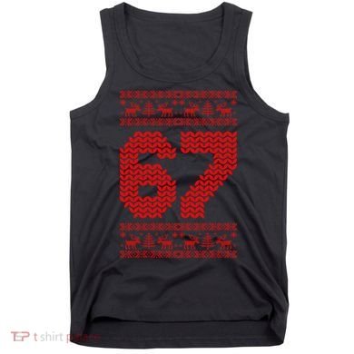 6-7 Ugly Christmas Sweater 67 Meme Funny Tank Top
