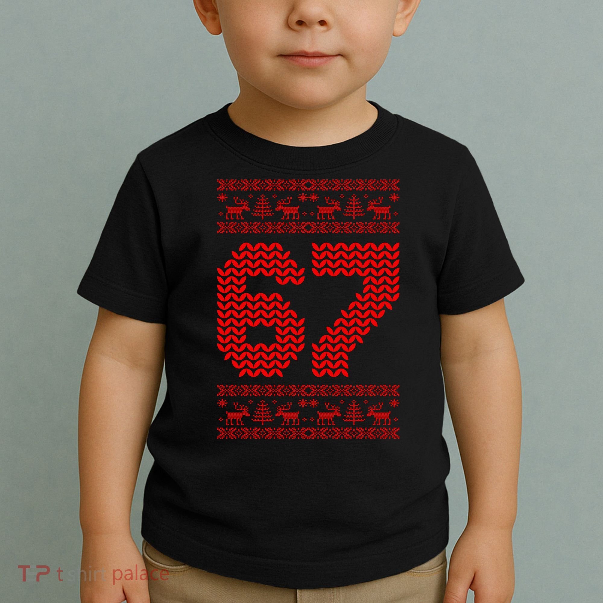 6-7 Ugly Christmas Sweater 67 Meme Funny Toddler T-Shirt