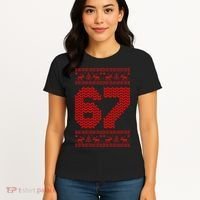 6-7 Ugly Christmas Sweater 67 Meme Funny Women's T-Shirt thumb 4