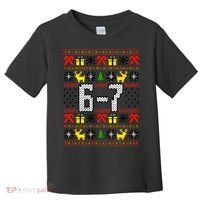 6-7 Ugly Christmas Sweater 67 Meme Funny Xmas Toddler T-Shirt thumb 0