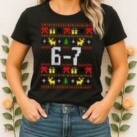 6-7 Ugly Christmas Sweater 67 Meme Funny Xmas Women's T-Shirt thumb 2
