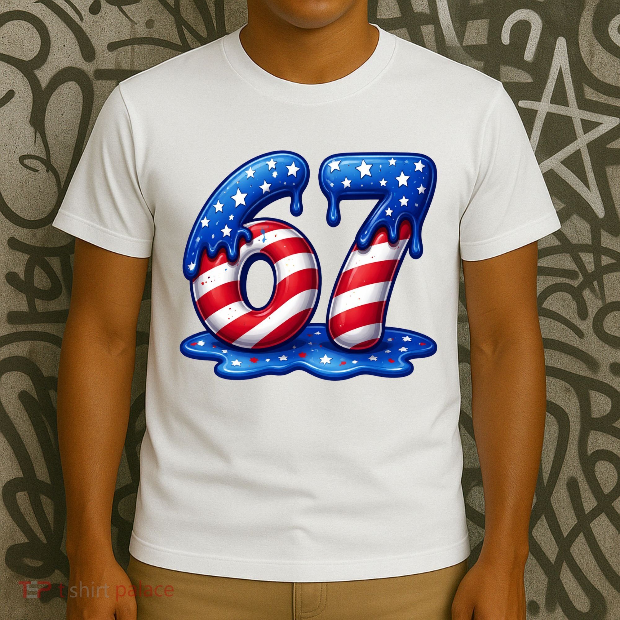 67 USA Flag Drip Patriotic 6-7 Meme T-Shirt