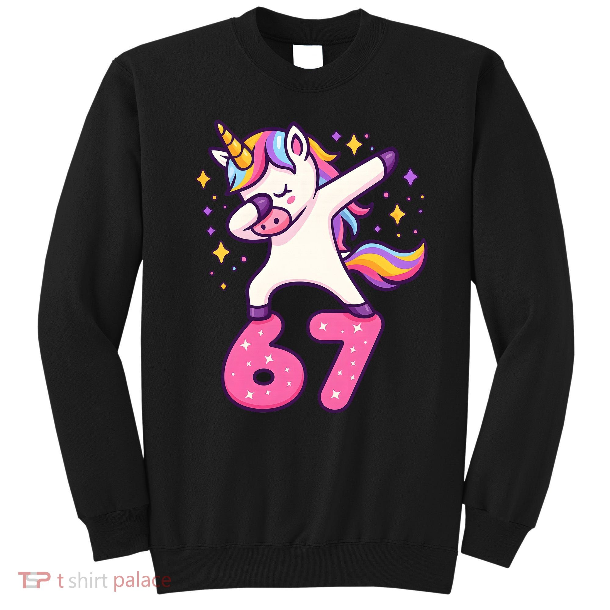 67 Unicorn Six Seven 6-7 Meme Brainrot Sweatshirt