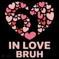 6-7 Valentines Day In Love Bruh 67 Meme Coffee Mug thumb 5