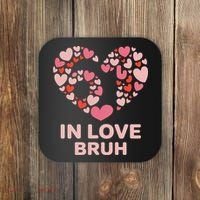 6-7 Valentines Day In Love Bruh 67 Meme Coaster thumb 0