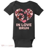 6-7 Valentines Day In Love Bruh 67 Meme Baby Bodysuit thumb 0