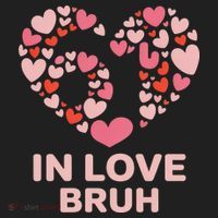 6-7 Valentines Day In Love Bruh 67 Meme Hat thumb 2