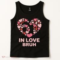 6-7 Valentines Day In Love Bruh 67 Meme Tank Top thumb 2
